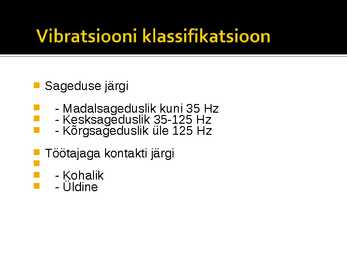 Füüsikalised ohutegurid #6