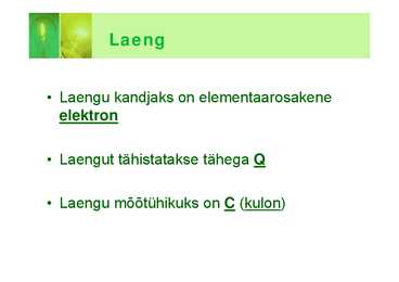 Laeng ja Coulombˇi seadus #2