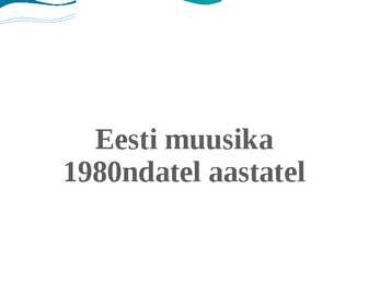 Eesti muusika 1980