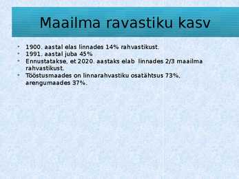 Maailma ravastiku kasv-inimkonna toiduprobleemid #4