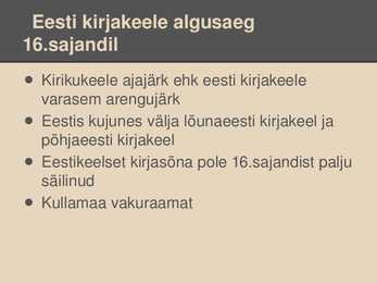 Eesti kirjakeele algus #4