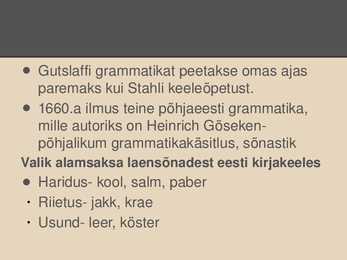 Eesti kirjakeele algus #8