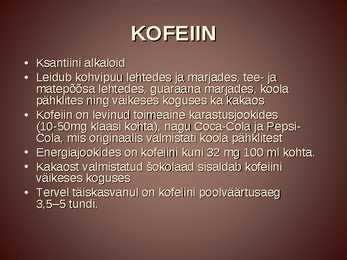 KOHVI MÕJU TERVISELE #2