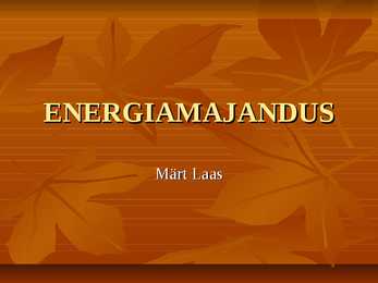 Mis on energiamajandus