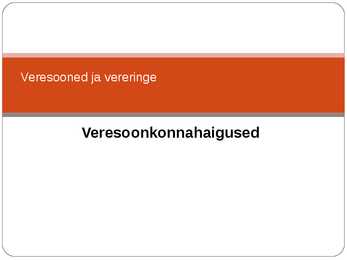 Südame veresoonkonna haigused