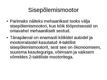 Mehaanika - sisepõlemismootor #3