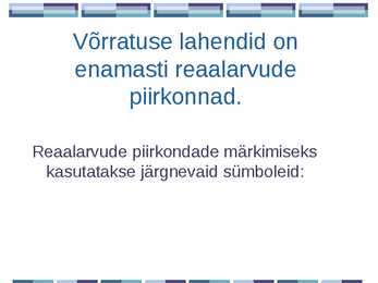 Võrratused #5
