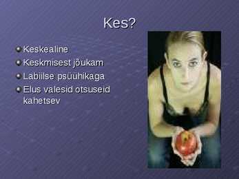 Psüühilised toitumishäired #4
