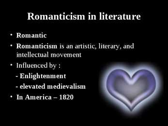 The romantic movement in American literature #2