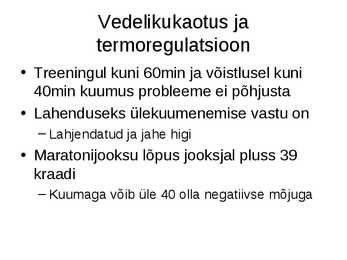 Vedelik ja sport #38