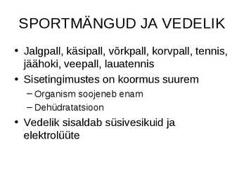 Vedelik ja sport #51