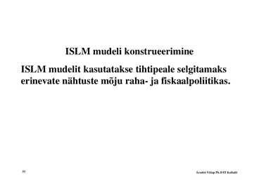 Loeng 4 - ISLM mudel #33