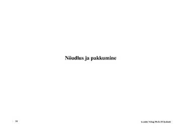 Loeng 5 - Nõudlus ja pakkumine #24