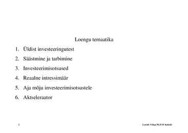 Loeng 6 - Investeeringud #2