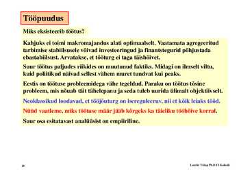 Loeng 8 - Tööturg ja tööpuudus #25