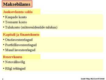 Loeng 10 - Maksebilanss #4