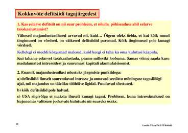Loeng 11-- Fiskaal- ja monetaarpoliitika #18