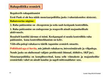 Loeng 11-- Fiskaal- ja monetaarpoliitika #32