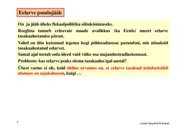 Loeng 11-- Fiskaal- ja monetaarpoliitika #9