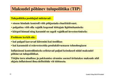 Loeng 12 - Tulupoliitika #14