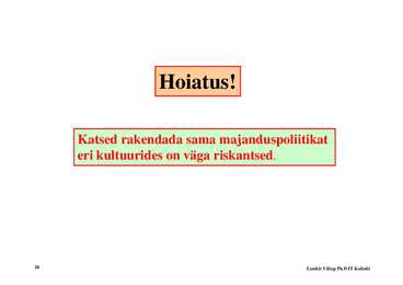 Loeng 12 - Tulupoliitika #20