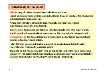 Loeng 12 - Tulupoliitika #29