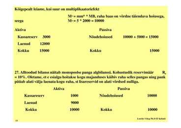 Seminar 7 - Raha teooria #13