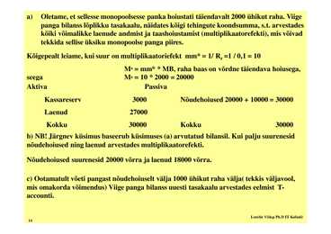 Seminar 7 - Raha teooria #14