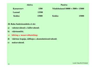 Seminar 7 - Raha teooria #16