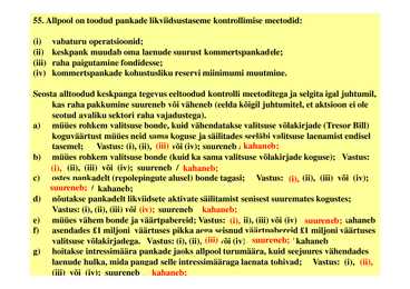 Seminar 11 - Fiskaal- ja monetaarpoliitika #24
