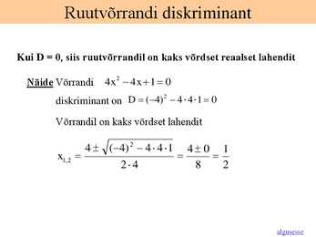 Lineaarvõrrandi lahendamine-Ruutvõrrandi lahendamine #9