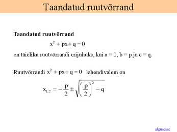 Lineaarvõrrandi lahendamine-Ruutvõrrandi lahendamine #10