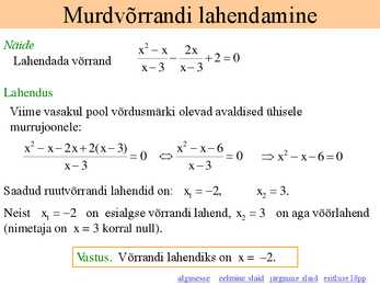Murd- ja juurvõrrand #3