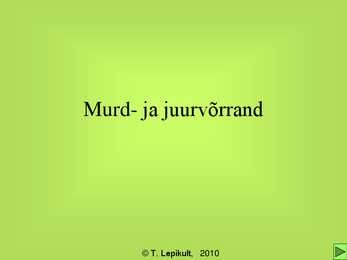 Murd- ja juurvõrrand
