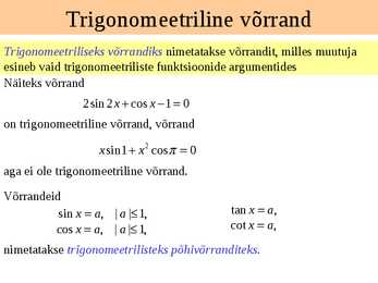 Trigonomeetrilised võrrandid #2