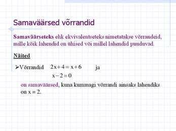 Võrrandid #5