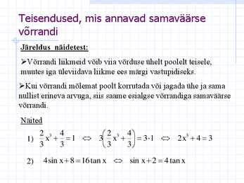 Võrrandid #9