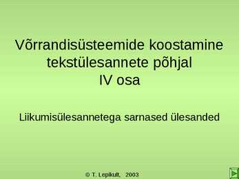 Võrrandisüsteemide koostamine tekstülesannete põhjal IV osa