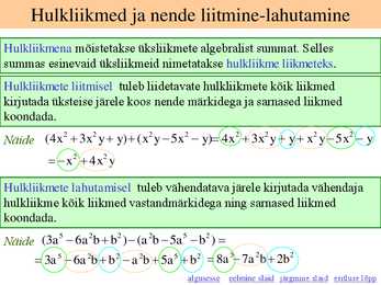 Üks-ja hulkliikmed #8