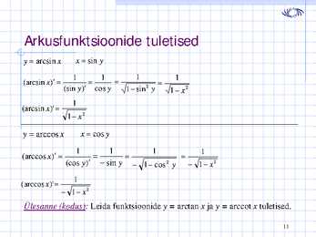 Funktsiooni tuletis-jätk-loeng 6 #11