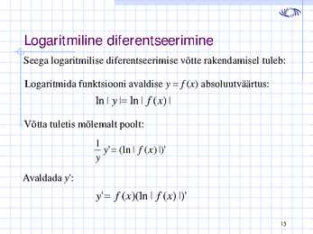 Funktsiooni tuletis-jätk-loeng 6 #15