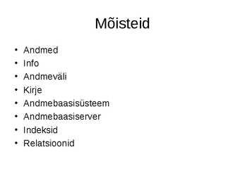 Mis on andmebaas #2