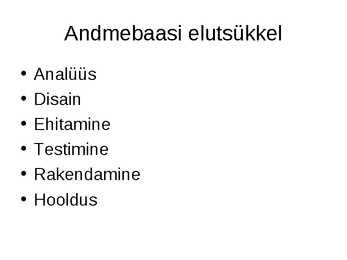 Mis on andmebaas #5