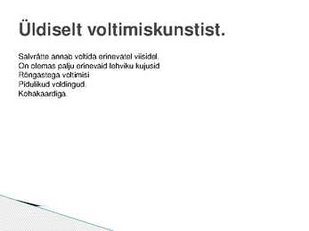 Salvrättide voltimine #2