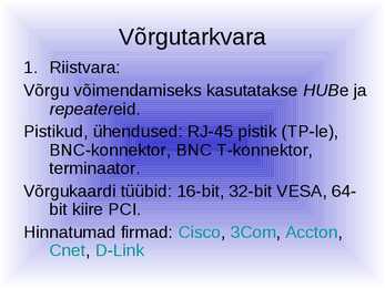 Võrgutarkvara ja selle eripärad #2