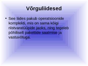 Võrgutarkvara ja selle eripärad #12