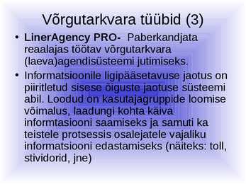 Võrgutarkvara ja selle eripärad #15