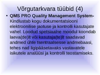 Võrgutarkvara ja selle eripärad #16