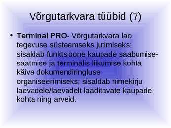 Võrgutarkvara ja selle eripärad #19