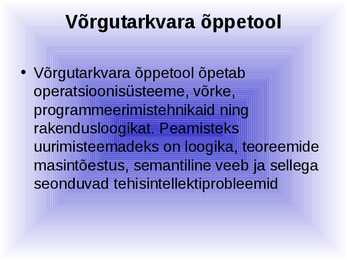 Võrgutarkvara ja selle eripärad #24